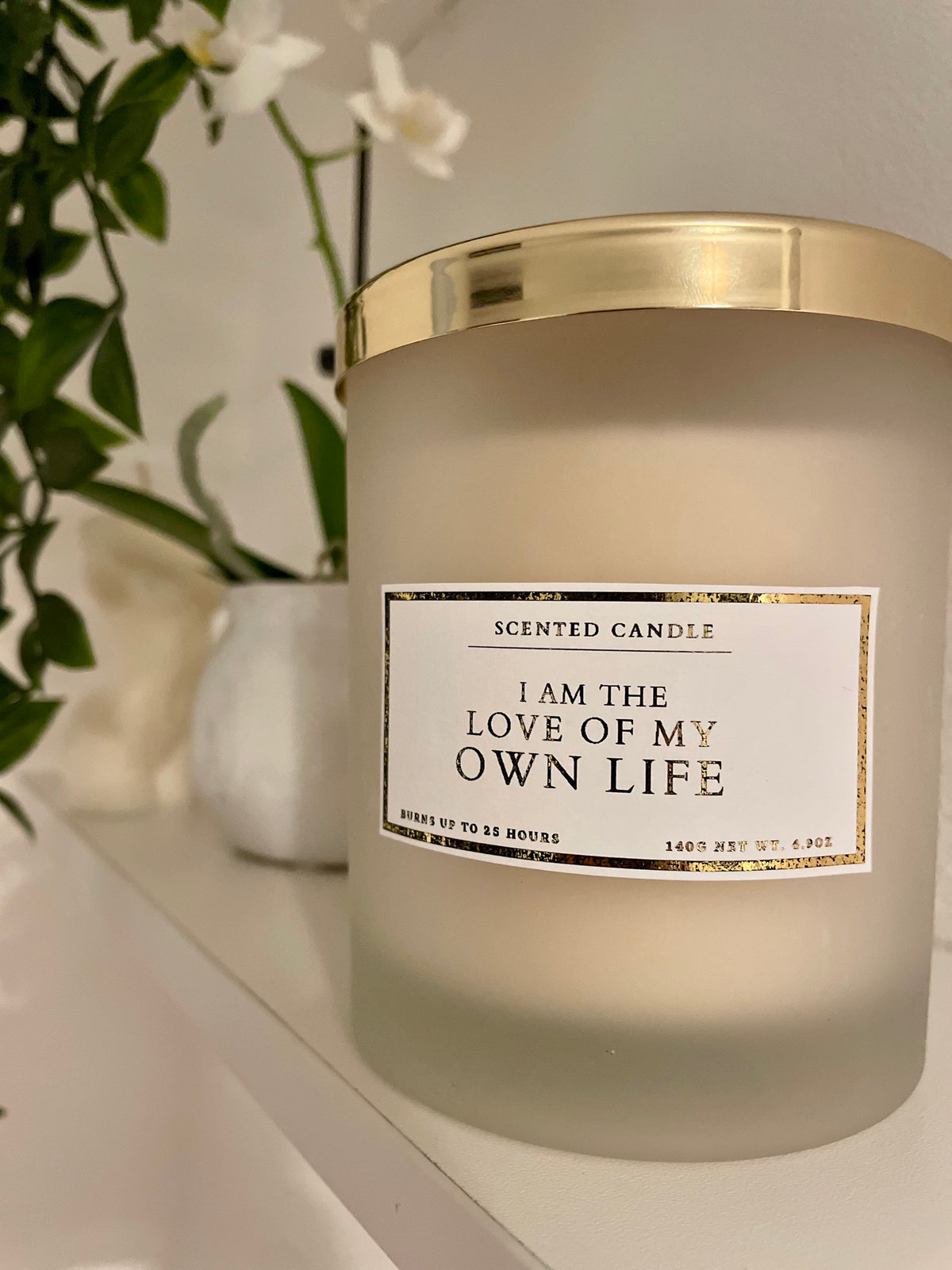 I Am The Love Of My Own Life Candle