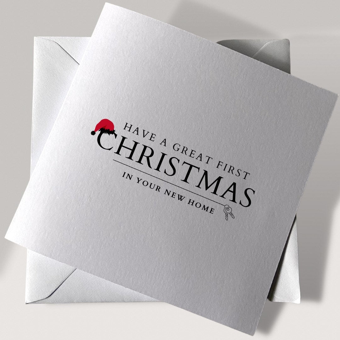 Have a great first Christmas in your new home | New Home Gifts | Christmas Cards | Christmas Gifts | Merry Christmas | Housewarming Gifts