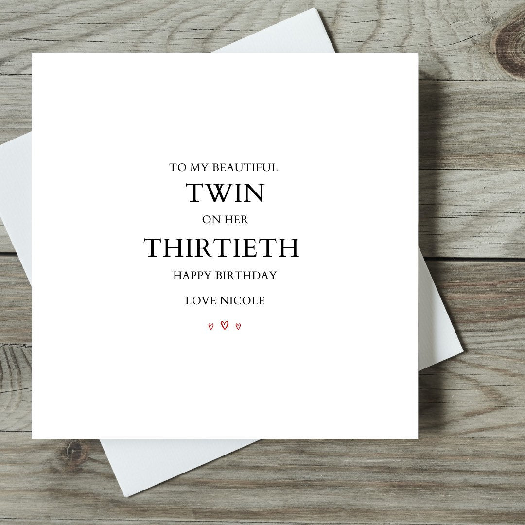 To My Beautiful Twin On Her Thirtieth Birthday Personalised Card