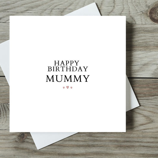 Happy Birthday Mummy Card