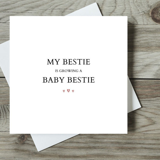 My Bestie Is Growing A Baby Bestie Card/New Baby Cards/Baby Announcement Gifts/My Bestie Is Pregnant/Pregnancy Gifts